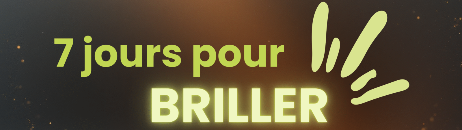 Programme 7 jours pour Briller – renforcer la confiance en soi au travail des femmes cadres